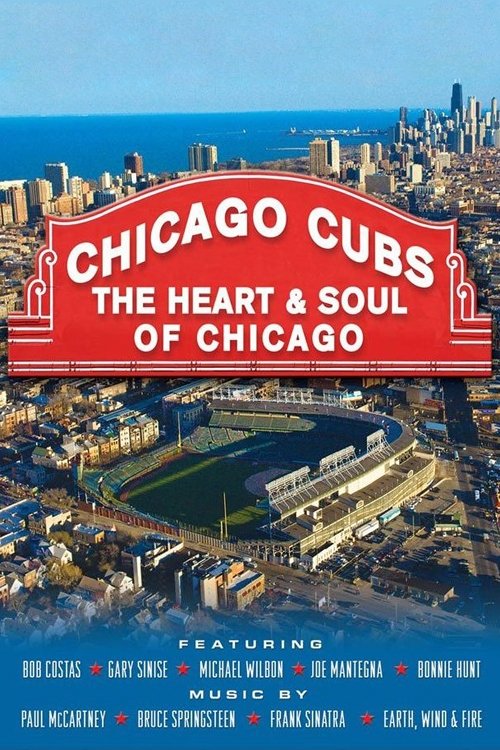 Постер Chicago Cubs: The Heart and Soul of Chicago
